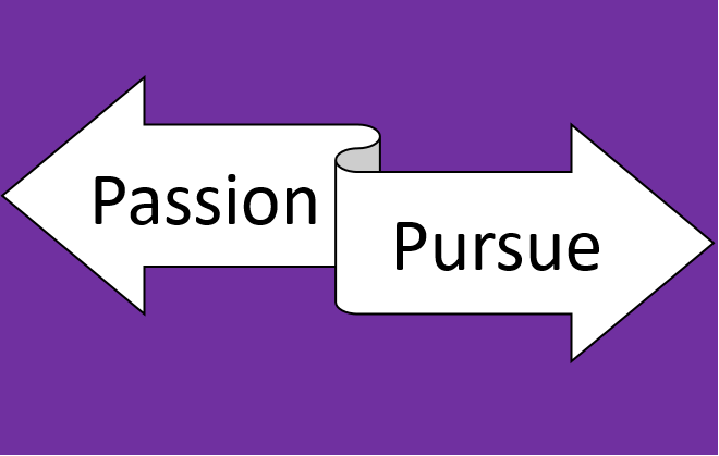 Passion of Pursue